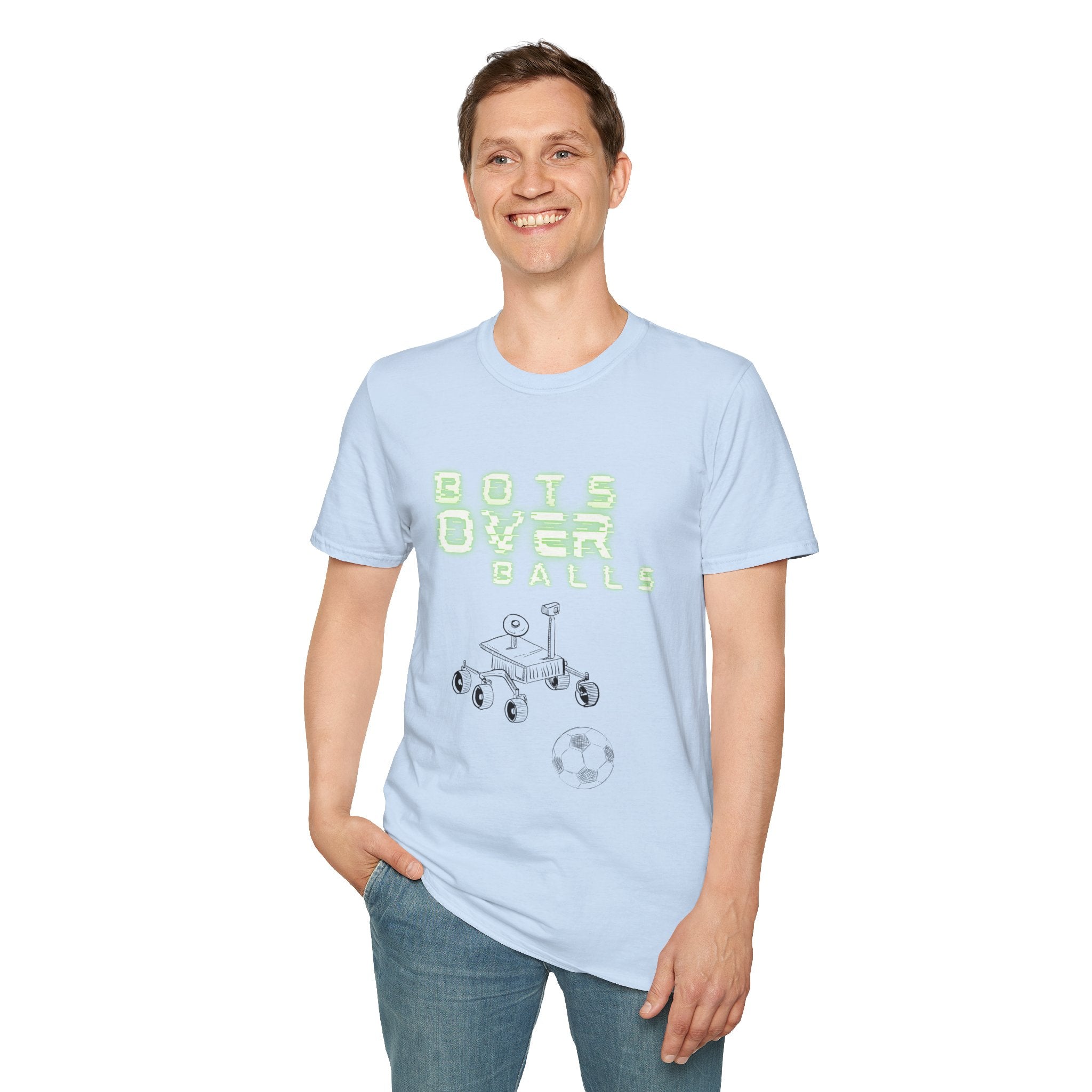 Bots over balls (Unisex Softstyle T-Shirt)