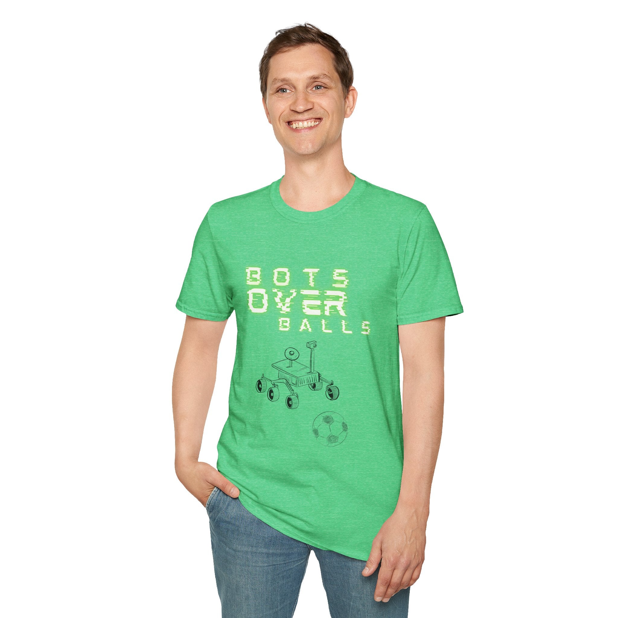 Bots over balls (Unisex Softstyle T-Shirt)