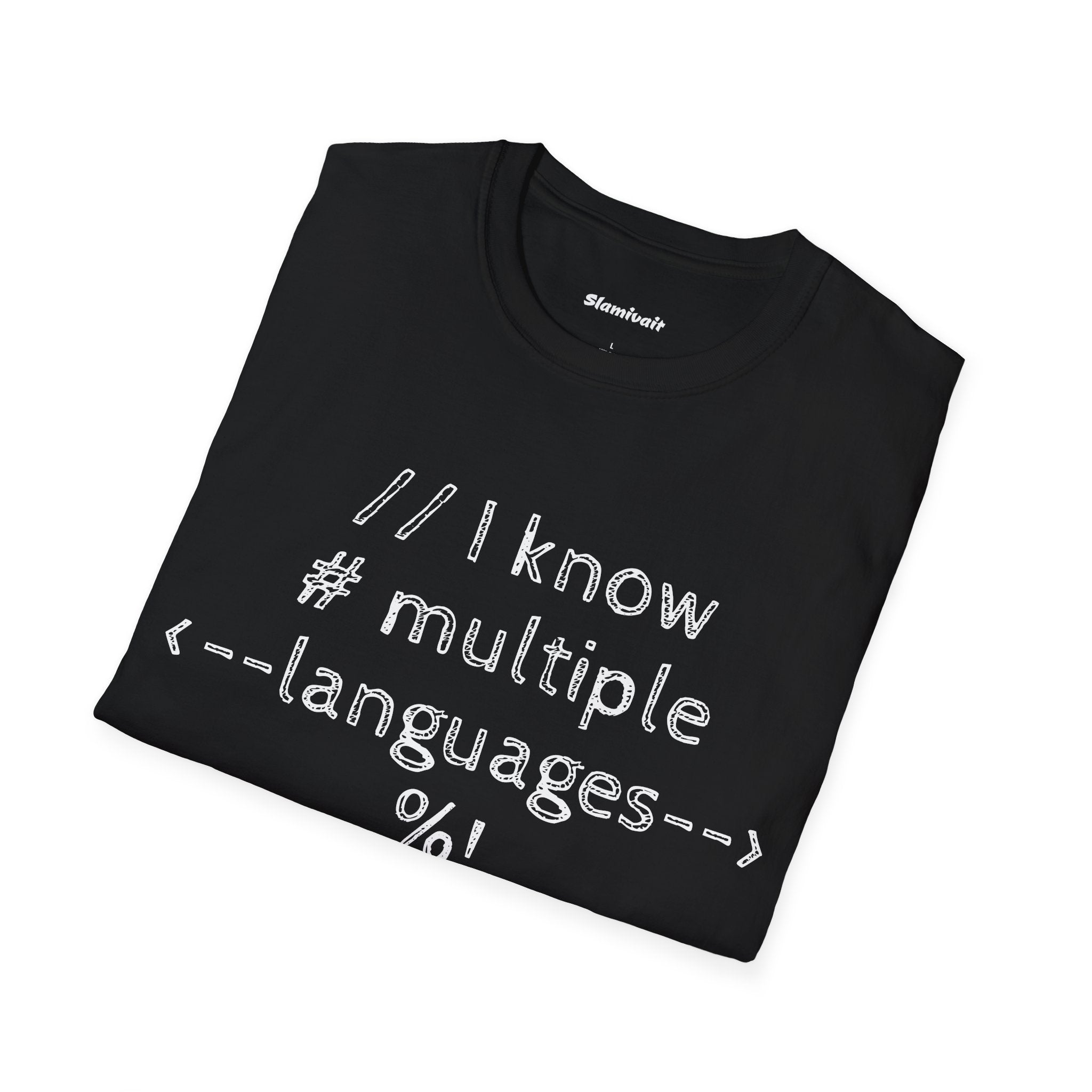 I know multiple languages (Unisex Softstyle T-Shirt)