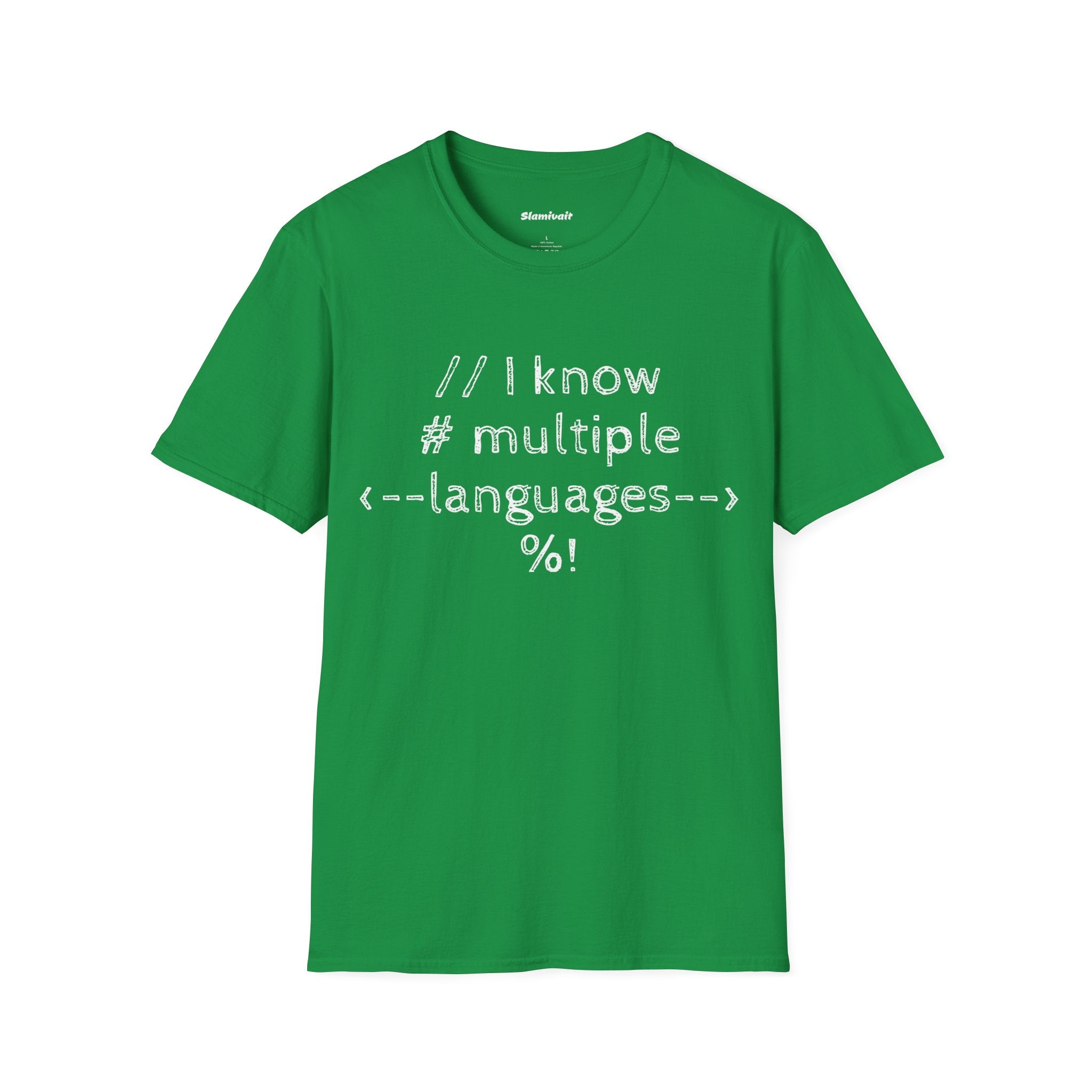 I know multiple languages (Unisex Softstyle T-Shirt)