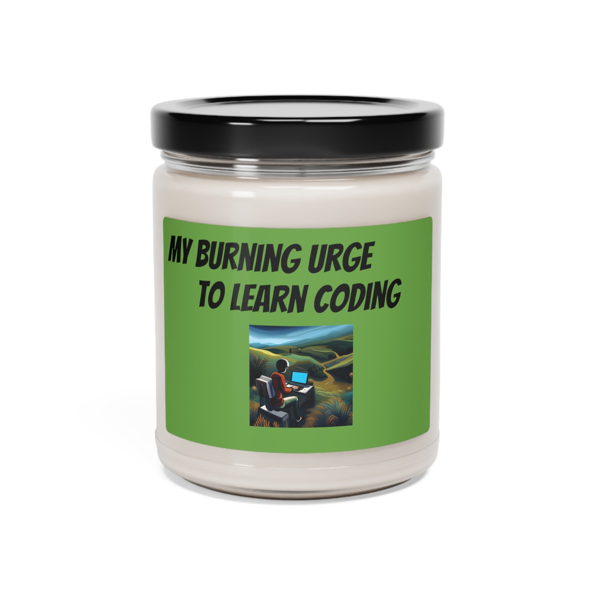 My burning urge to learn coding (Scented Soy Candle, 9oz)