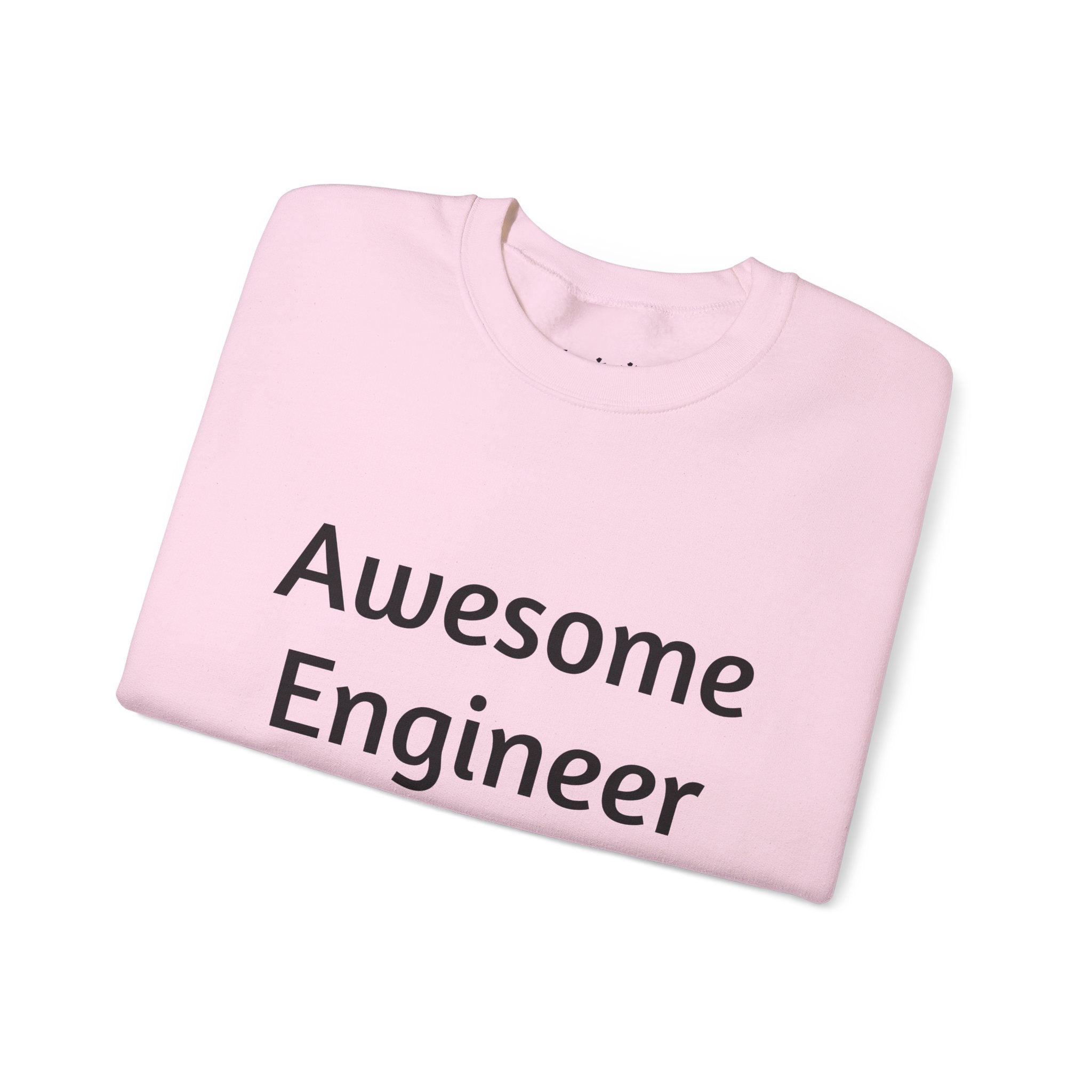 Awesome Engineer (Men and Women- Unisex Heavy Blend™ Crewneck Sweatshirt)