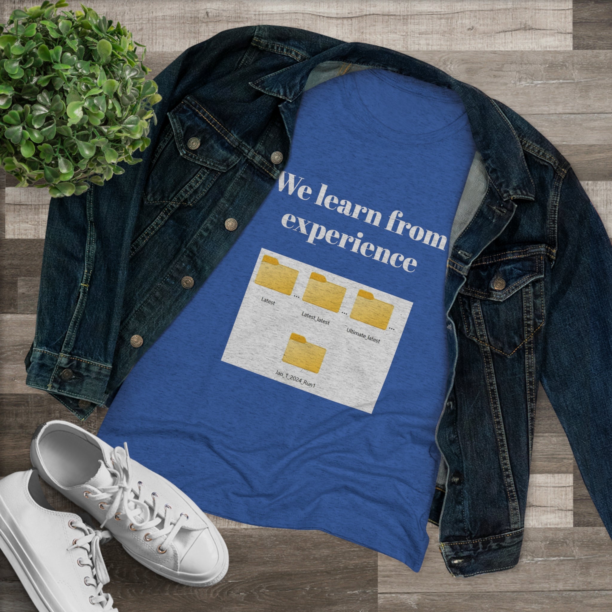 We learn from our experience (Women's Triblend Tee)