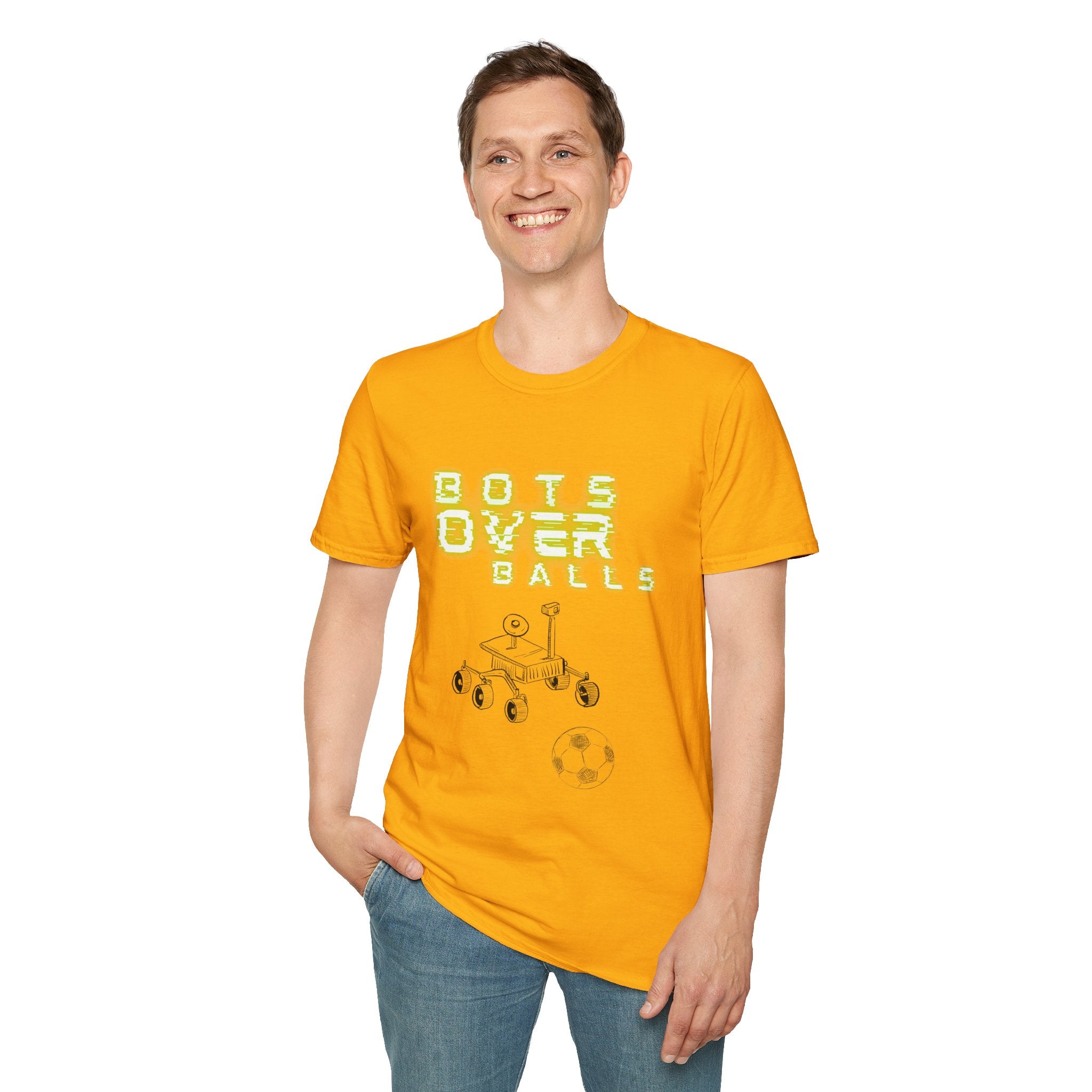 Bots over balls (Unisex Softstyle T-Shirt)