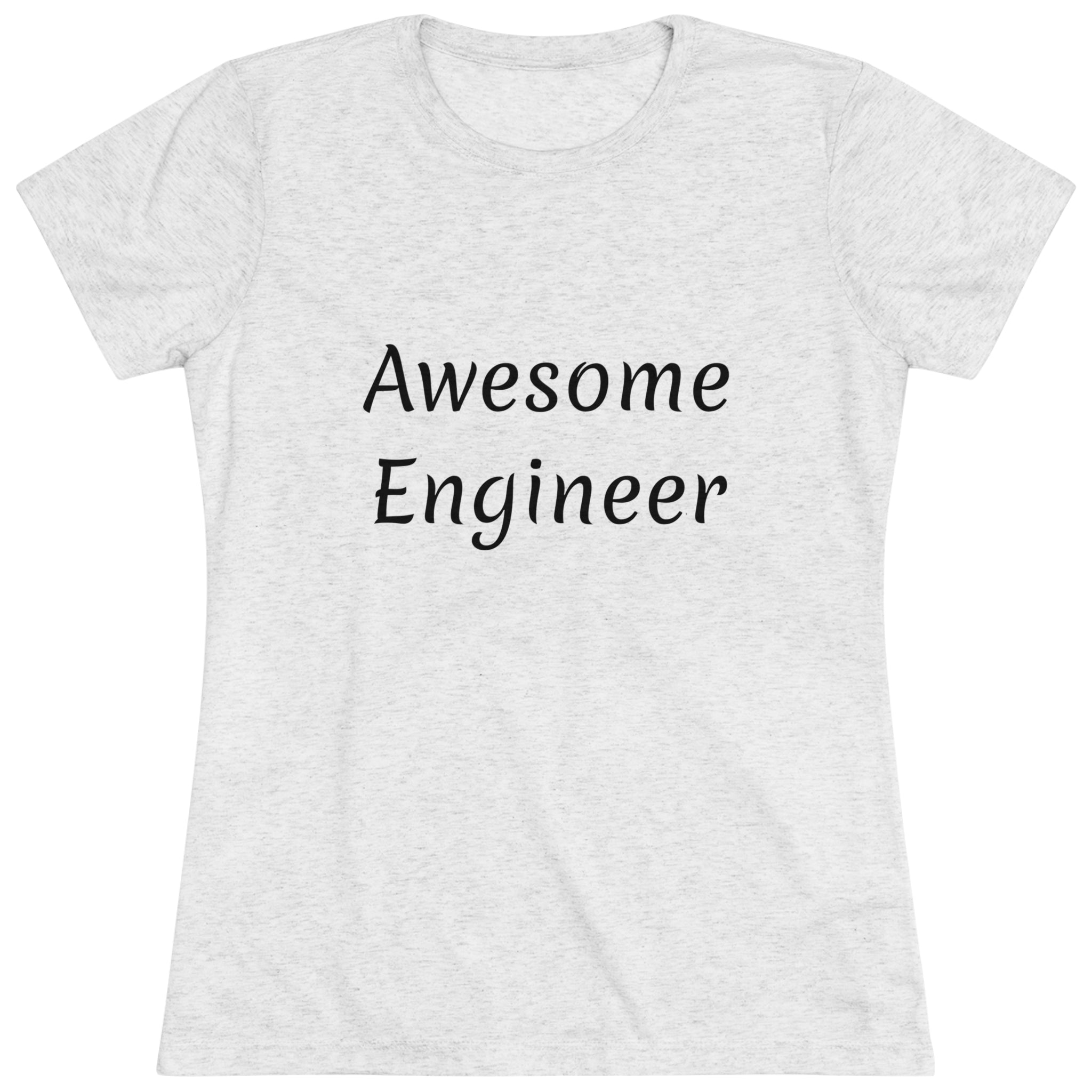 Awesome Engineer (Women's Triblend Tee)