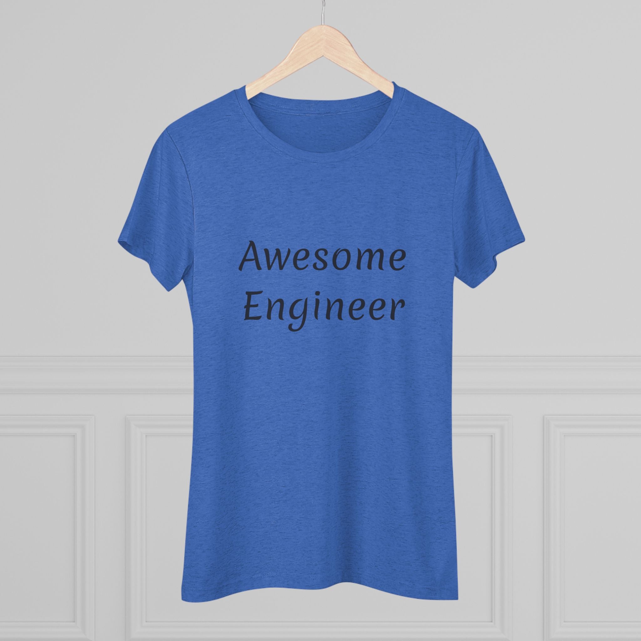 Awesome Engineer (Women's Triblend Tee)