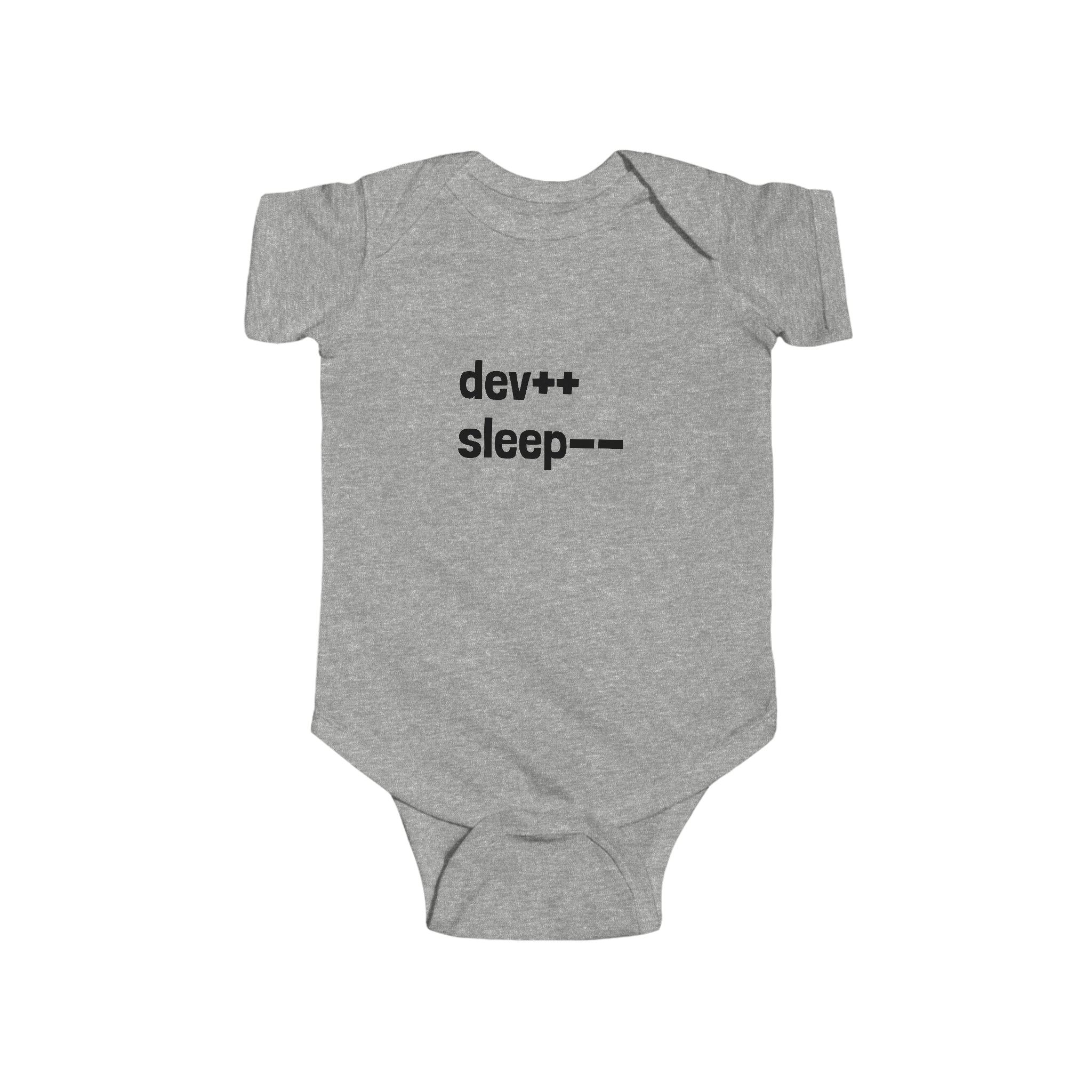 Incrementing developer, decrementing sleep (Infant Fine Jersey Bodysuit)